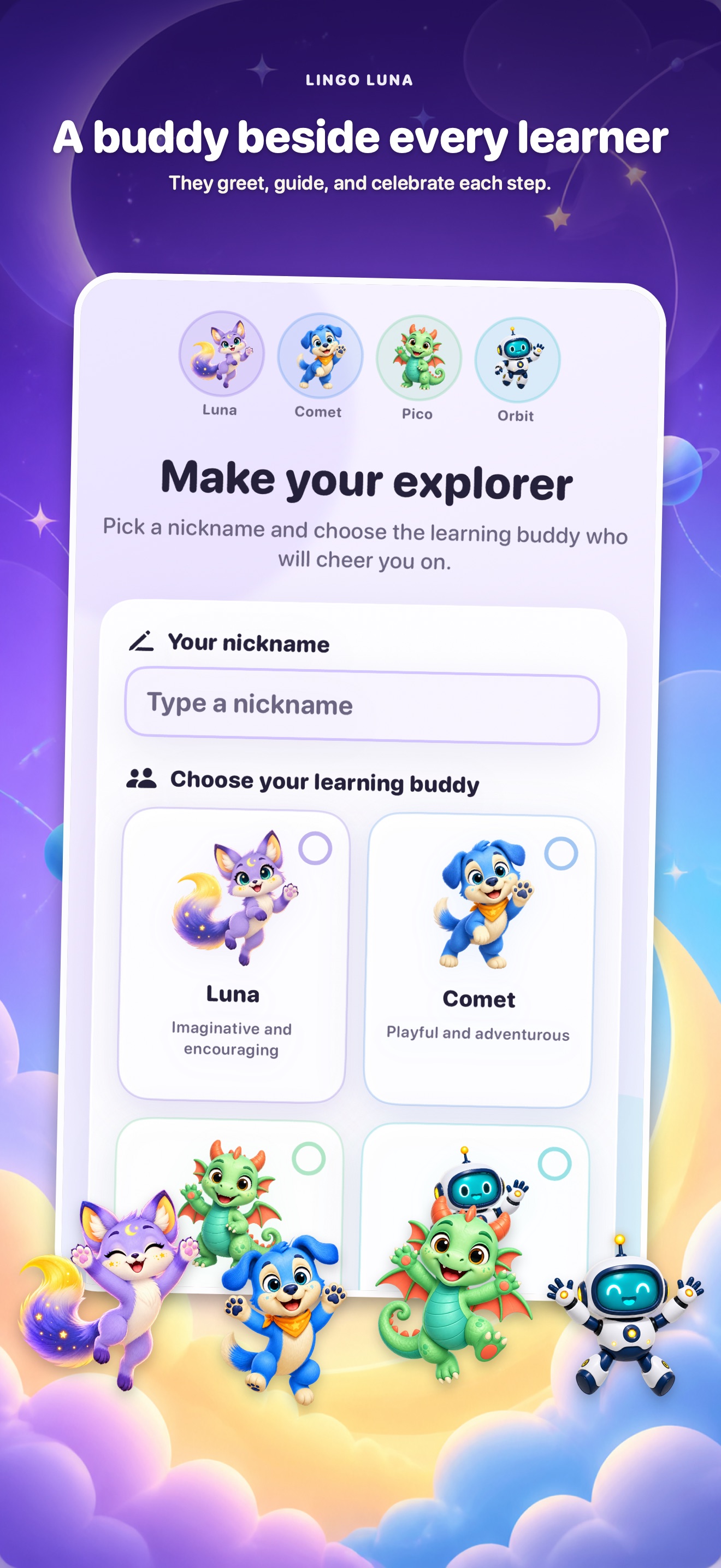 Choose Luna, Comet, Pico, or Orbit as a learning buddy
